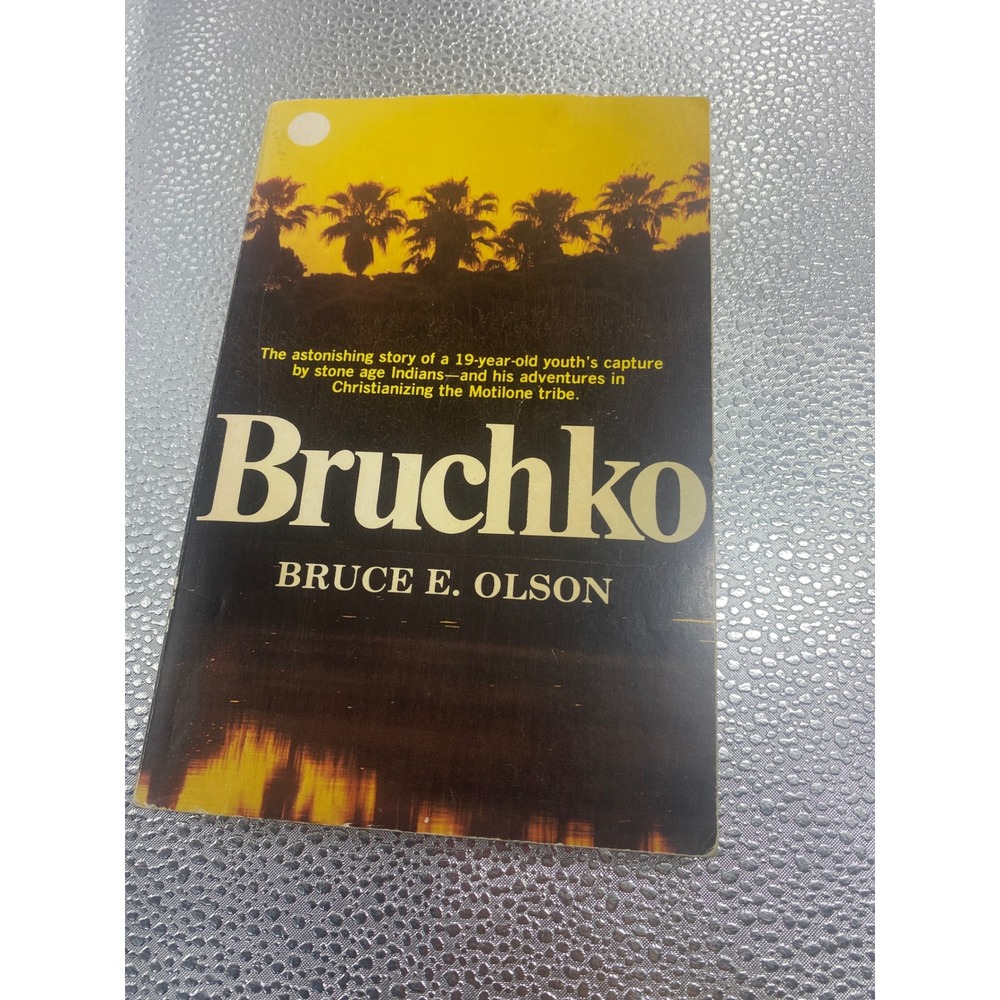 Bruchko Bruce E Olson Paperback Christian Missionary Biography True Story Book